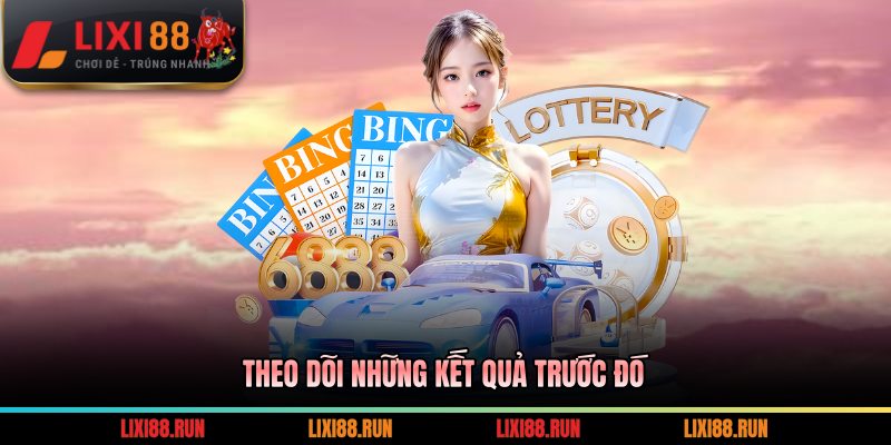Theo dõi những kết quả trước đó