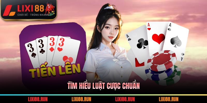 Tìm hiểu luật cược chuẩn