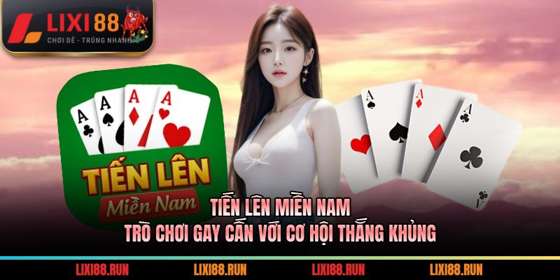 Tiến Lên Miền Nam